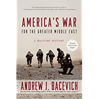 Americas War For The Greater Middle East: A Military History